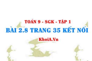 Bài 2.8 trang 35 Toán 9 Kết nối tri thức Tập 1
